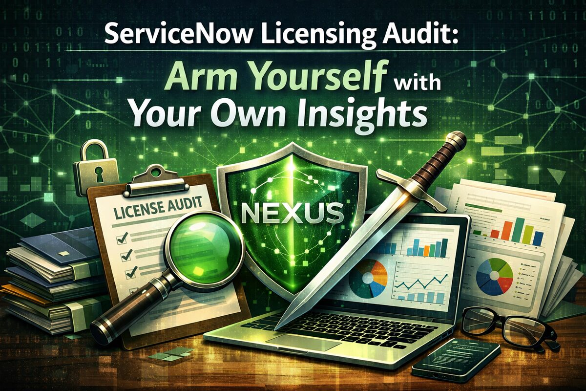 ServiceNow Licensing Audit: Arm Yourself with Your Own Insights